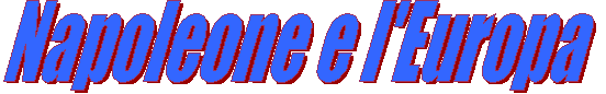 Napoleone e l'Europa